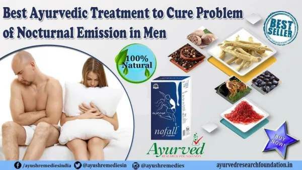 Best Ayurvedic Treatment to Cure Problem of Nocturnal Emission in Men