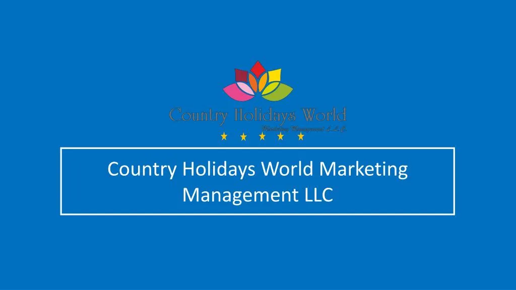 country holidays world marketing management llc