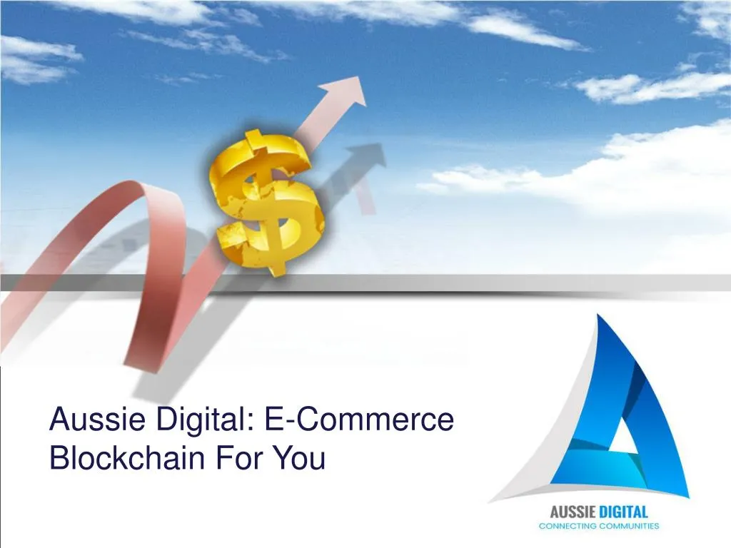 aussie digital e commerce blockchain for you