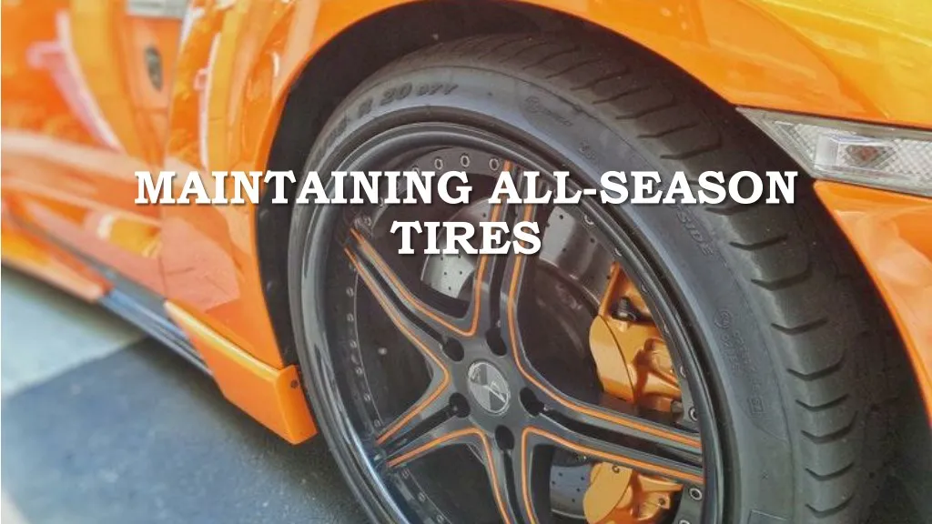 maintaining all season tires