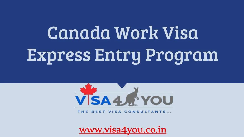 canada work visa express entry program