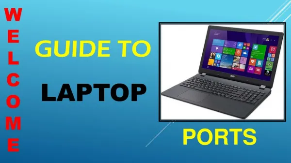 Guide to Laptop Ports