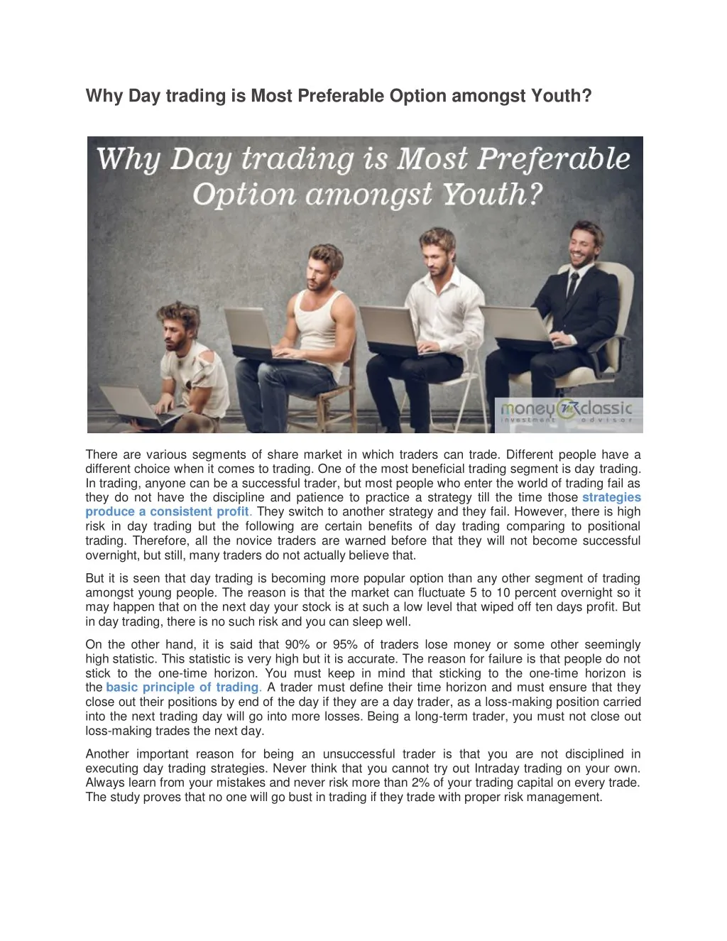 why day trading is most preferable option amongst