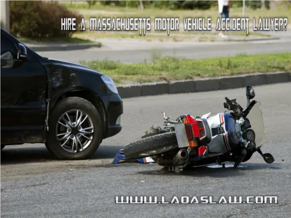 Hire a Massachusetts Motor Vehicle Accident Lawyer