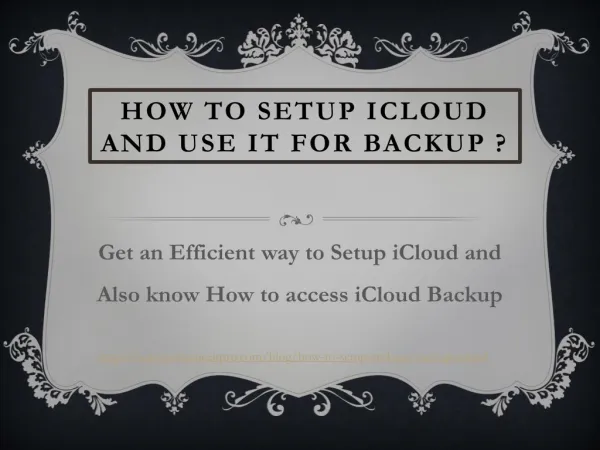 How To Setup Icloud and use it for backup