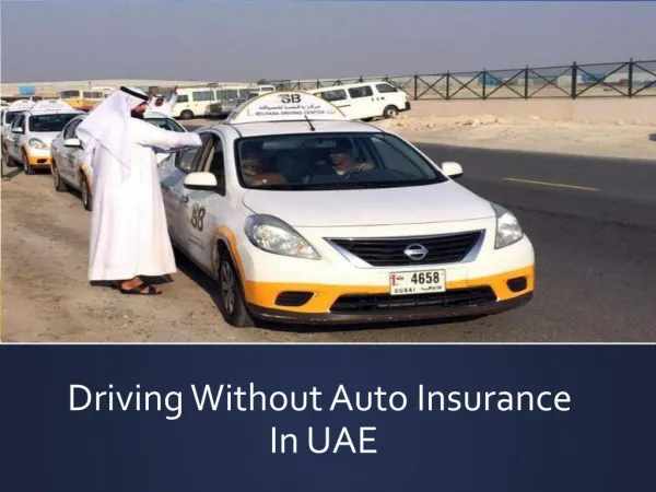 Driving Without Auto Insurance in UAE