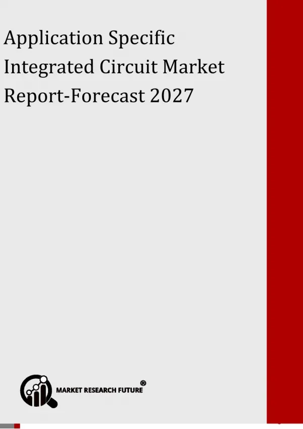 Application Specific Integrated Circuit Market