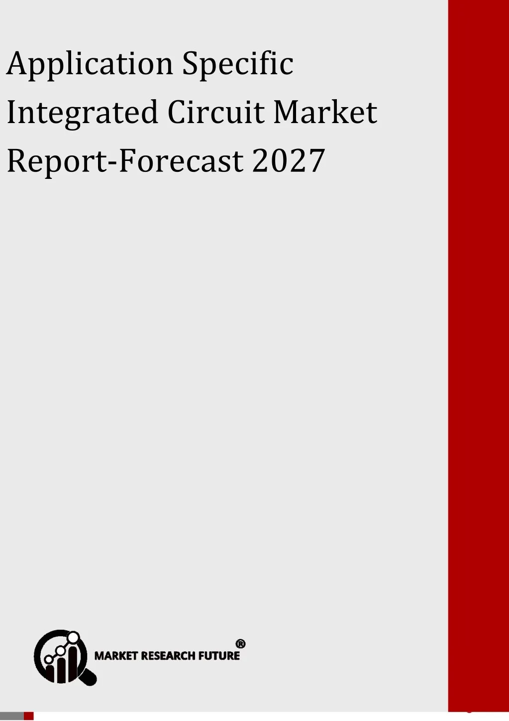 application specific integrated circuit market