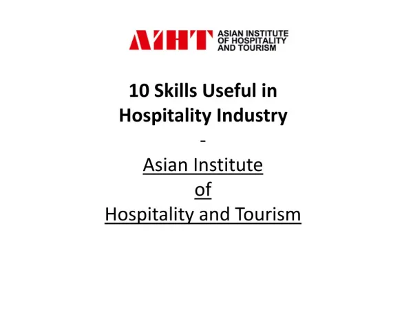10 Skills Useful in Hospitality Industry