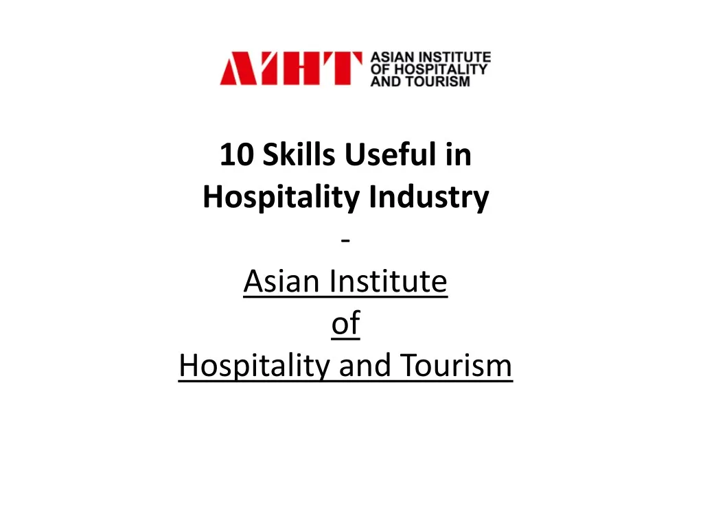 10 skills useful in hospitality industry asian