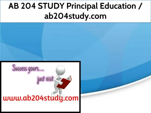 AB 204 STUDY Principal Education / ab204study.com