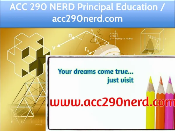 ACC 290 NERD Principal Education / acc290nerd.com