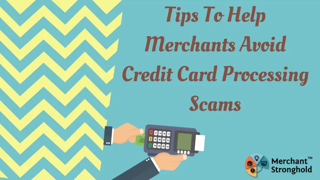 tips to help merchants avoid credit card