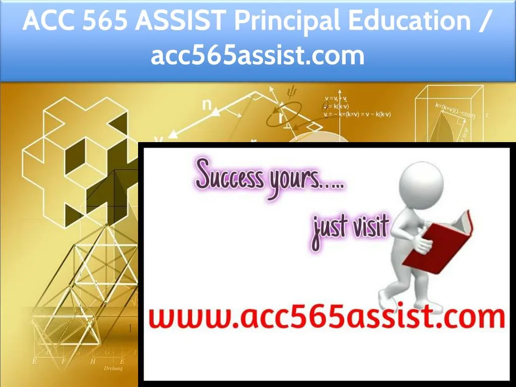 acc 565 assist principal education acc565assist