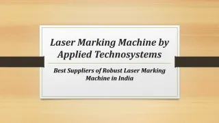 Reasonable Laser Marking Machine in India - slide 1