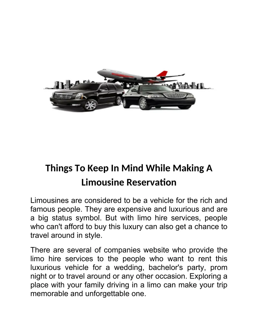 things to keep in mind while making a limousine