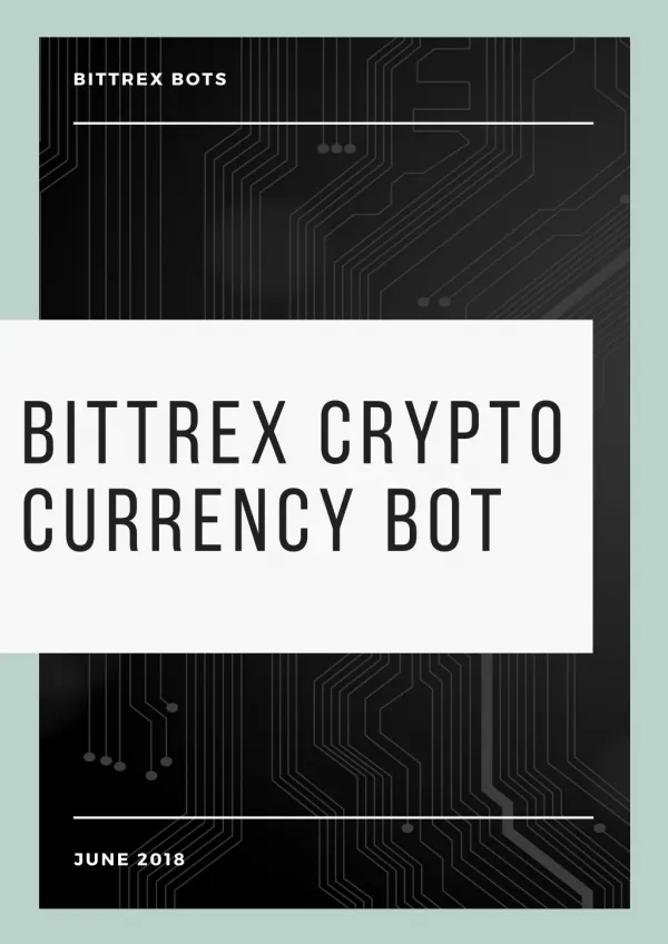 Bittrex Crypto Currency Bot