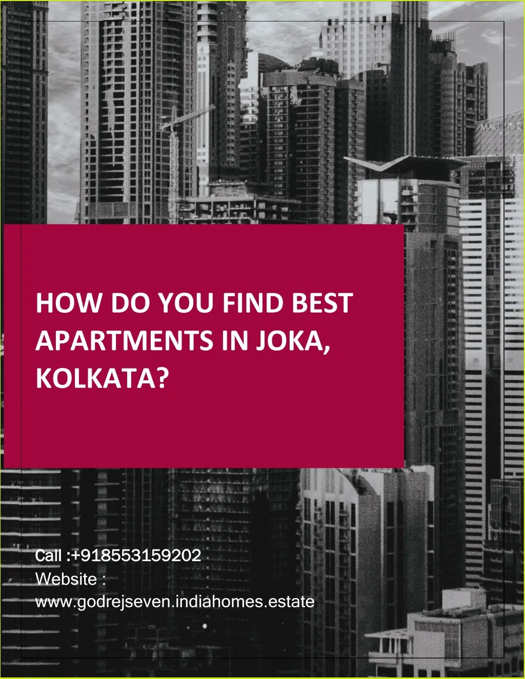 how do you find best apartments in joka kolkata