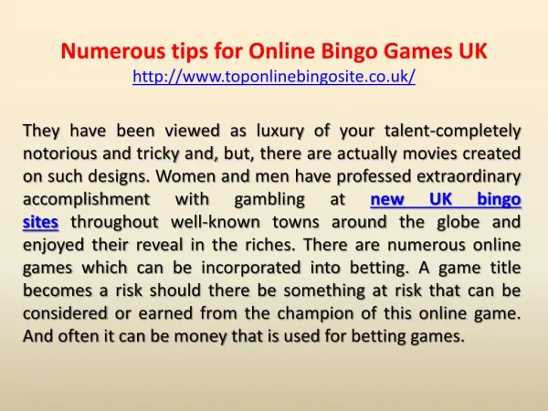 Numerous tips for Online Bingo Games UK