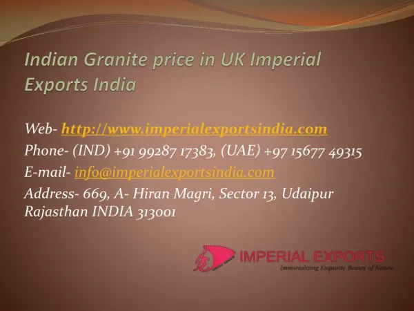 Indian Granite price in UK Imperial Exports India