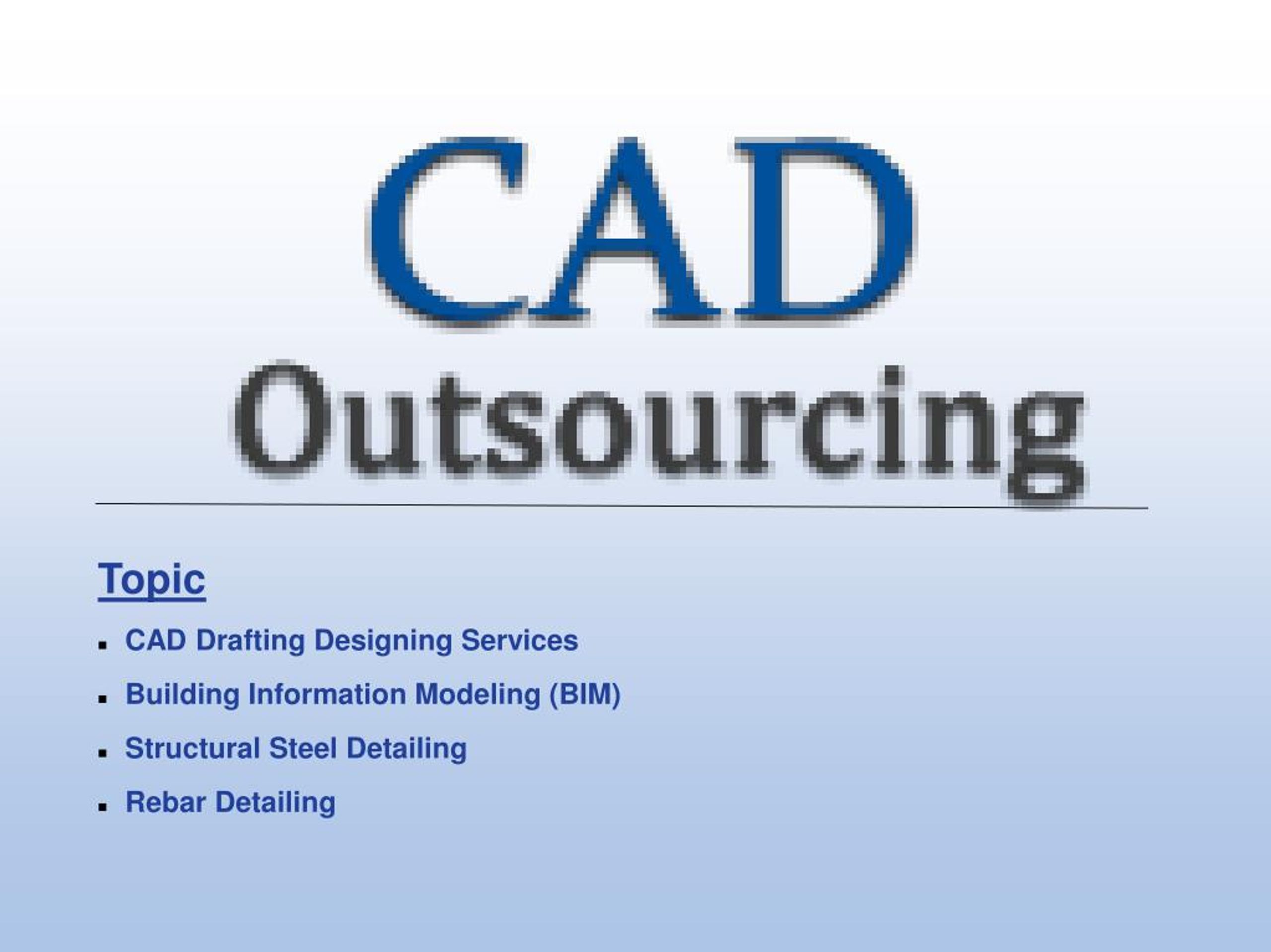PPT - CAD Outsourcing Services - CAD Outsourcing PowerPoint ...