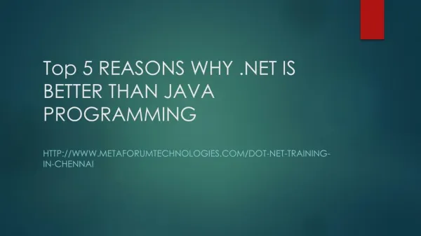 Top 5 REASONS WHY .NET IS BETTER THAN JAVA PROGRAMMING