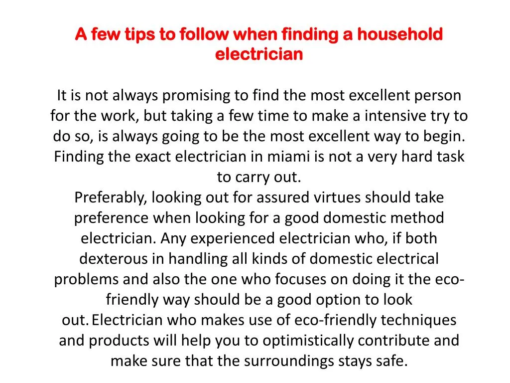 a few tips to follow when finding a household