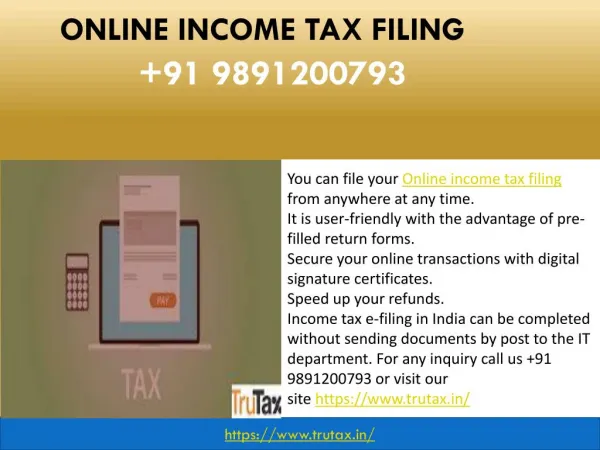 Advantages of Online income tax filing 09891200793