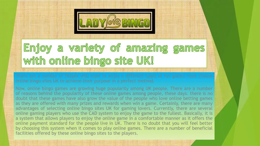 enjoy a variety of amazing games with online bingo site uk