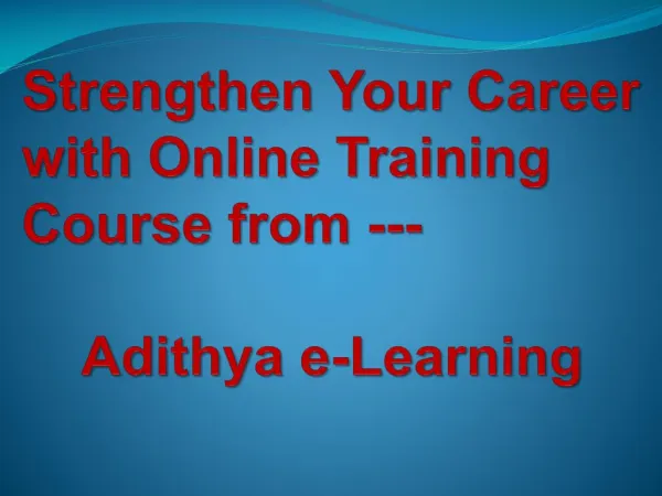 Online Training Course from Adithya e-Learning