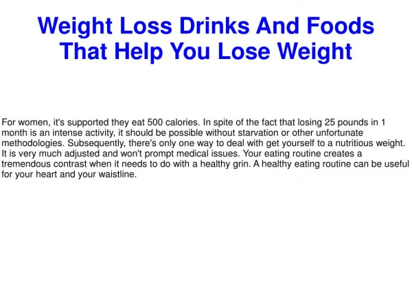 Weight Loss Drinks And Foods That Help You Lose Weight