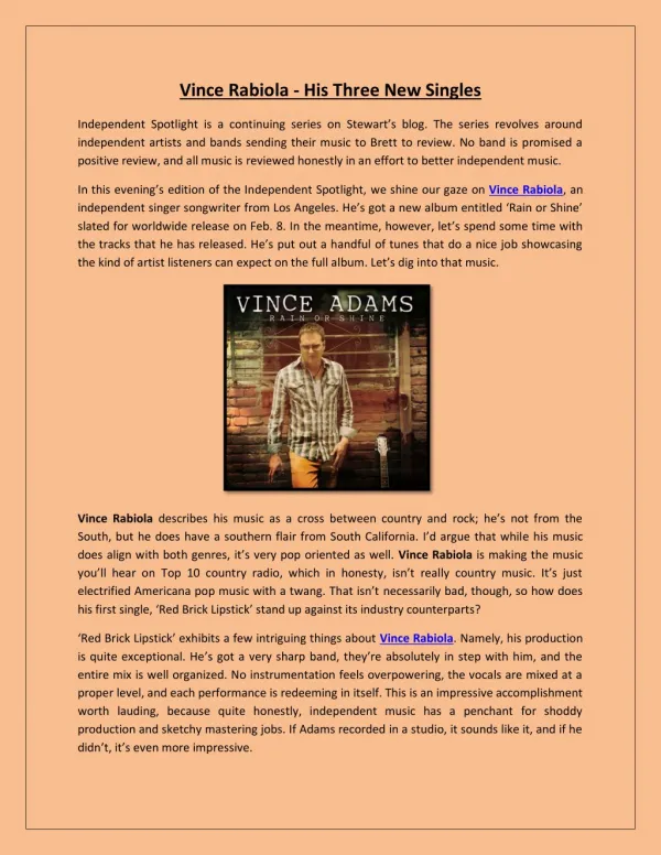 Vince Rabiola - His Three New Singles