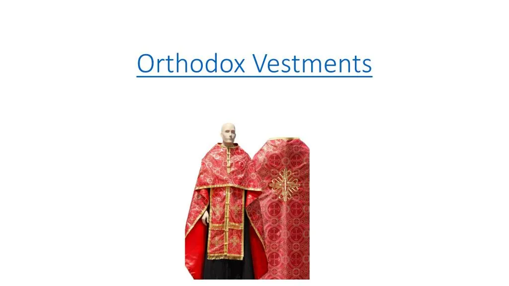 orthodox vestments