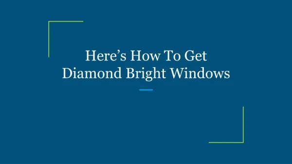 Here’s How To Get Diamond Bright Windows