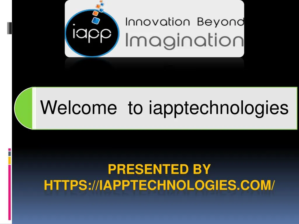 presented by https iapptechnologies com