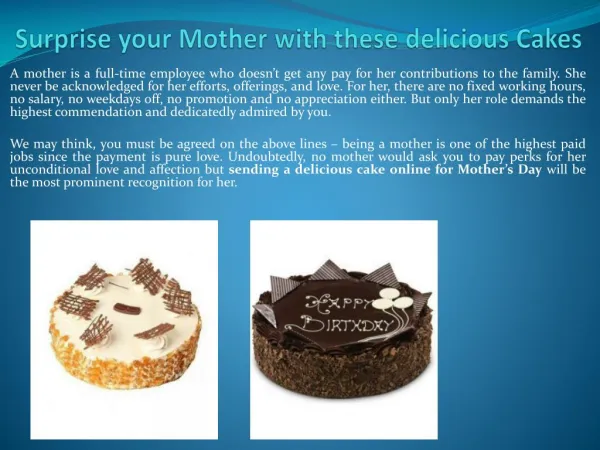 Surprise your Mother with these delicious Cakes @ wishbygift.com