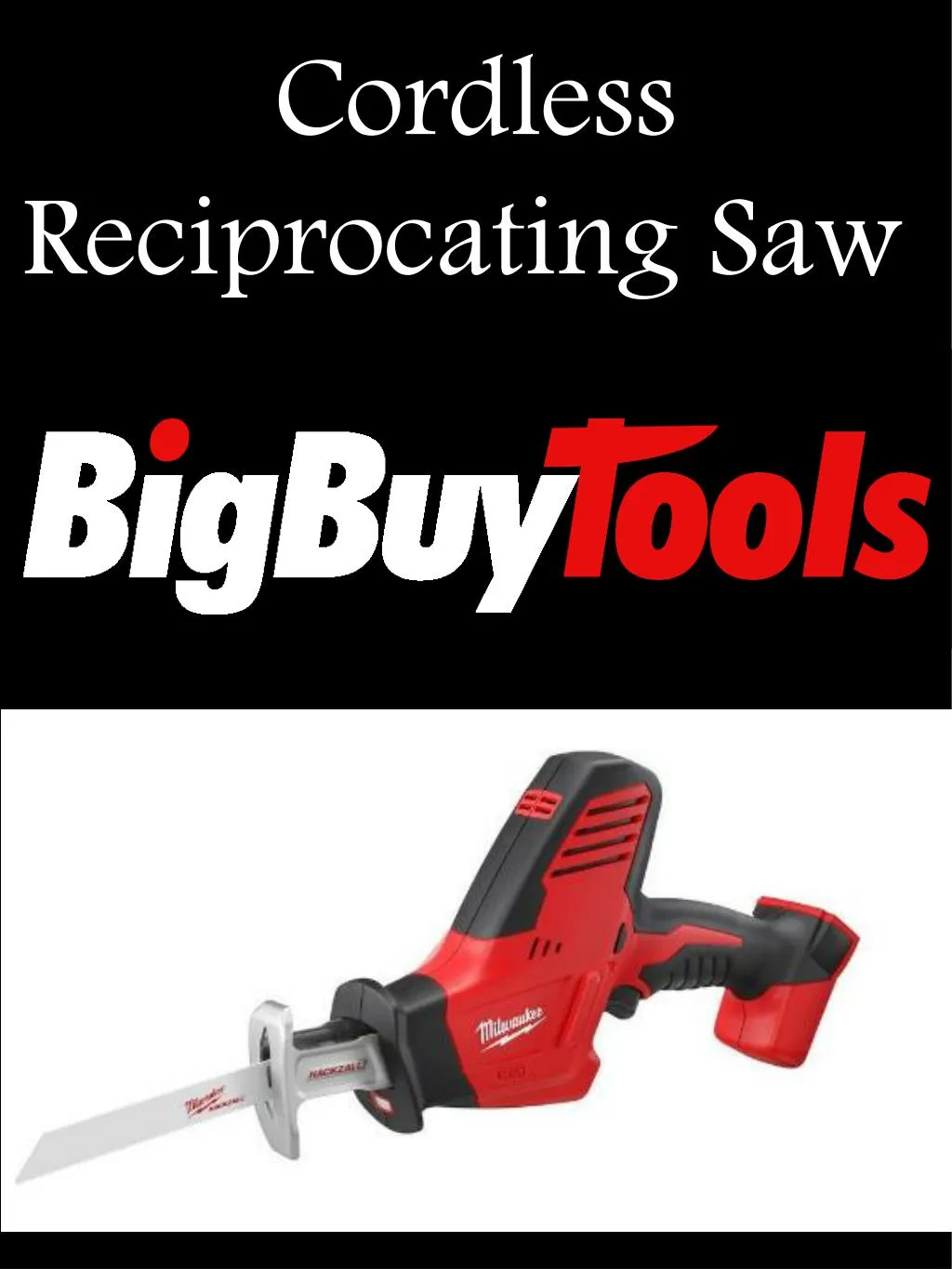 cordless reciprocating saw