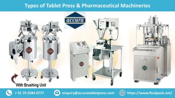 Types of Tablet Press & Pharmaceutical Machineries