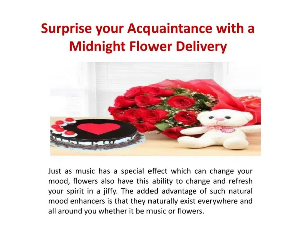 Surprise your Acquaintance with a Midnight Flower Delivery