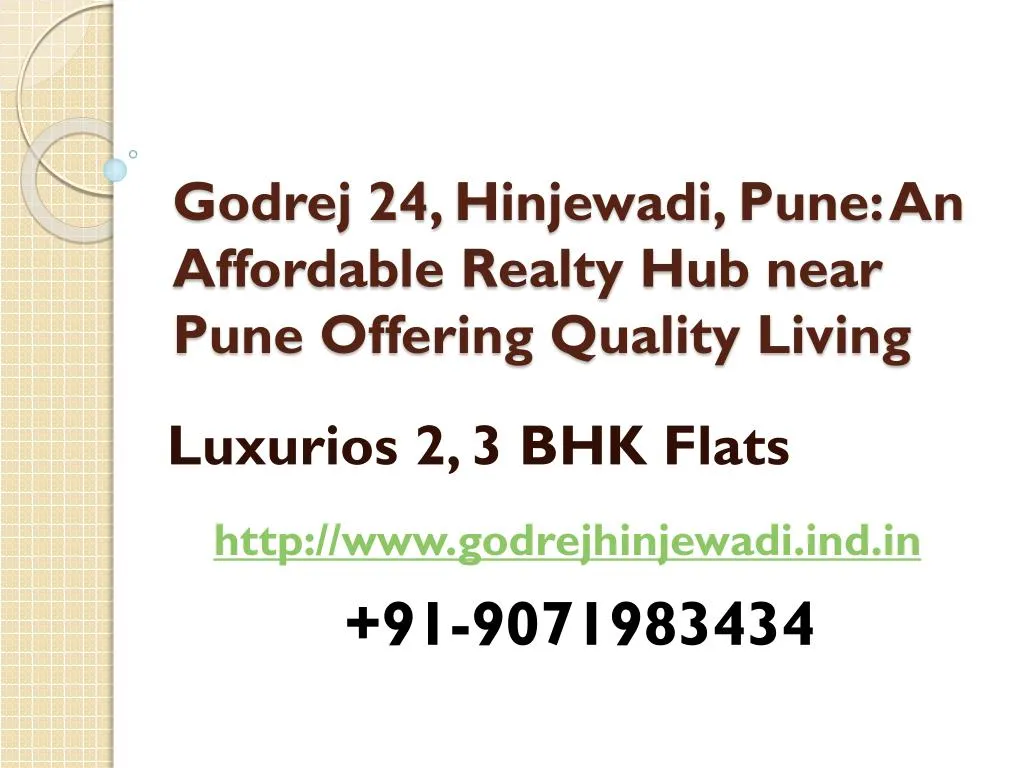 godrej 24 hinjewadi pune an affordable realty hub near pune offering quality living