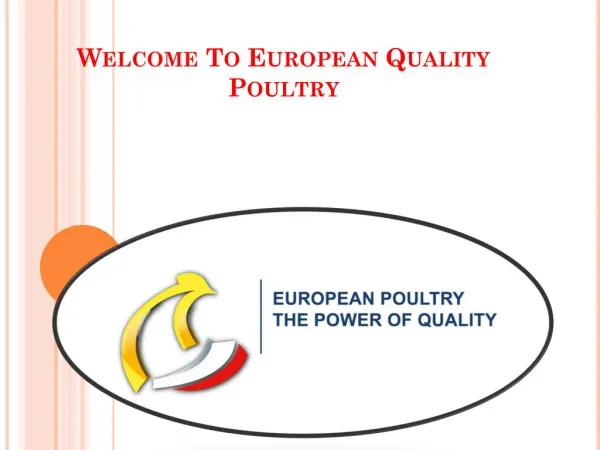 European poultry imports-The power of quality - European poultry