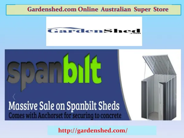 Garden Sheds, Timber Sheds, Absco Sheds Online at Best Price.