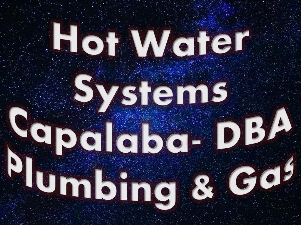 hot water systems capalaba dba plumbing gas