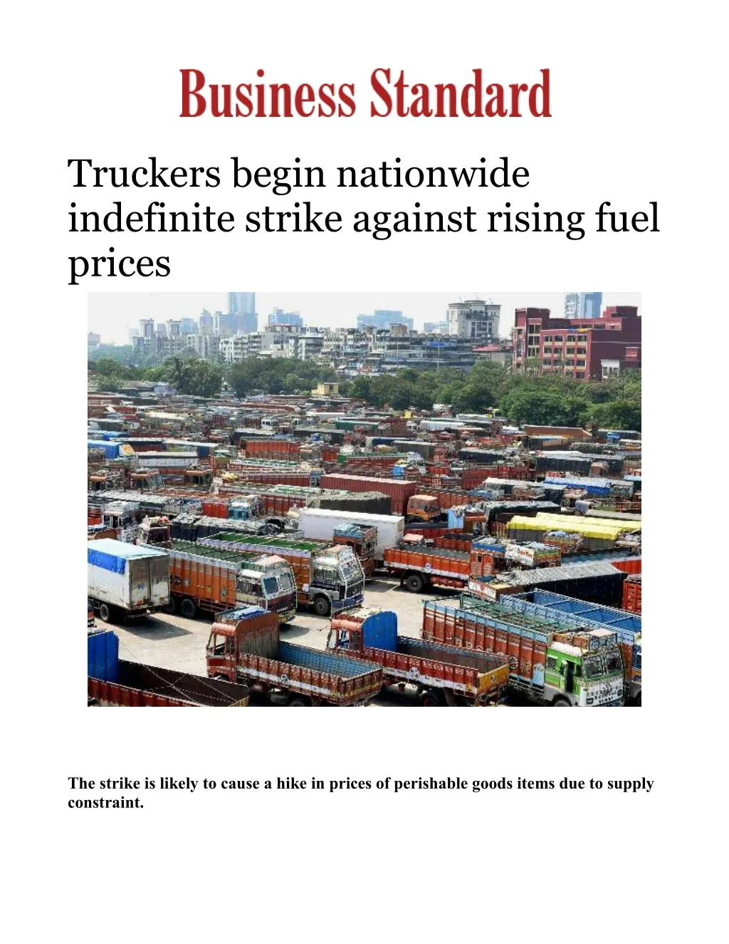 truckers begin nationwide indefinite strike