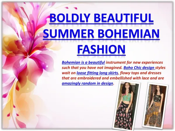 Boldly Beautiful Summer Bohemian Fashion