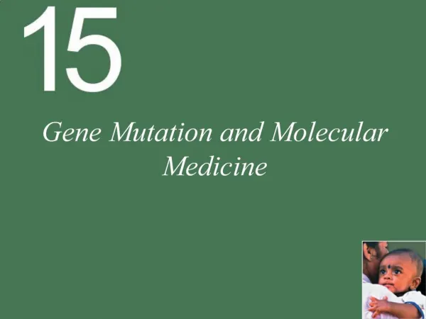 Gene Mutation and Molecular Medicine