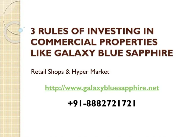 3 Rules of Investing in Commercial Properties like Galaxy Blue Sapphire