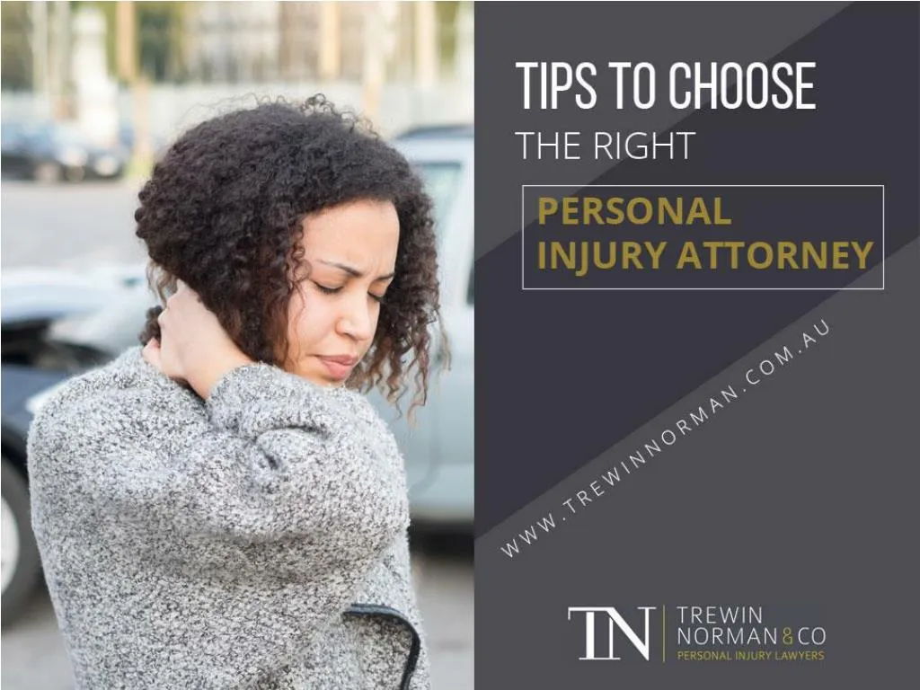 tips to choose the right personal injury attorney