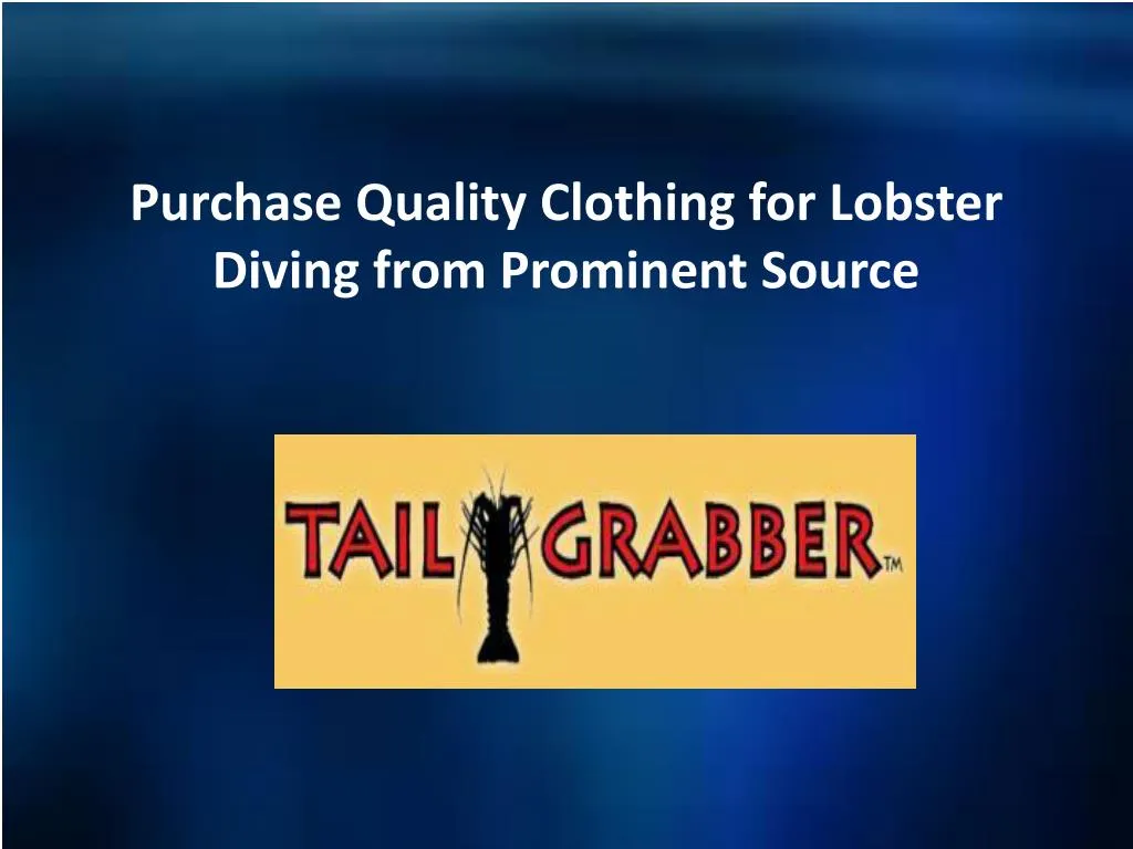 purchase quality clothing for lobster diving from prominent source