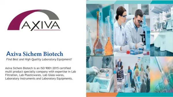 Axiva Sichem Biotech - Laboratory Equipments Supplier in India!